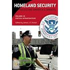 Homeland Security: Protecting America's Targets. THREE VOLUMES by James J. F. Forest