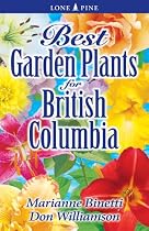 Best Garden Plants for British Columbia