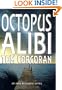 Octopus Alibi