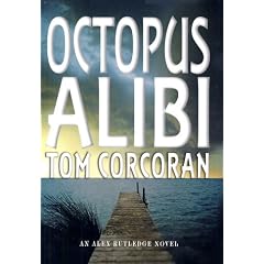 Octopus Alibi: An Alex Rutledge Mystery