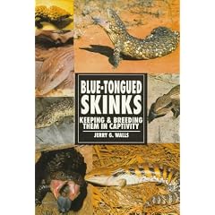 Blue-tongued Skinks (Herpetology Series)