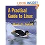 A Practical Guide to Linux