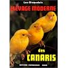 Elevage moderne des canaris