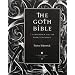 The Goth Bible: A Compendium for the Darkly Inclined