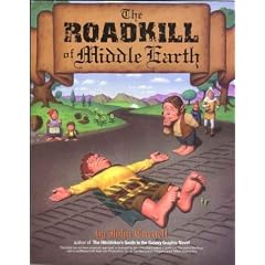 The Roadkill of Middle Earth