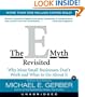 The E-Myth Revisited CD : Why Most Small Businesses Don't Work and What to do about it