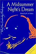 A Midsummer Night's Dream (New Cambridge Shakespeare) (The New Cambridge Shakespeare)