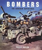 Bombers: The Aircrew Experience