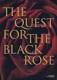 Quest For The Black Rose, The