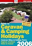 Guide to Caravan and Camping Holidays 2006 (Farm House Guides)