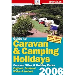 Guide to Caravan and Camping Holidays 2006 (Farm House Guides)