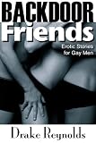  : Backdoor Friends: Erotic Stories For Gay Men