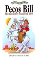 Pecos Bill Roughest Toughest Best - Pbk (A Troll First-Start Tall Tale)