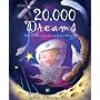 20,000 Dreams: Discover The Real Meaning of Your Dream Life