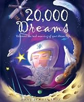 20,000 Dreams: Discover The Real Meaning of Your Dream Life