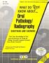 ORAL PATHOLOGY/RADIOGRAPHY (Test Your Knowledge Series)
