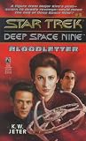 Bloodletter (Star Trek - Deep Space Nine Series)