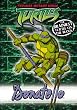 Teenage Mutant Ninja Turtles - Donatello: Collector Book
