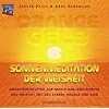Orange Gelb. Sonnenmeditation der Weisheit. CD: Erlebnismeditation zur Quelle der Lebensfreude und der Weisheit mit den Farben Orange und Gelb