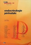 Revue Doin Editeurs  / Endocrinologie périnatale