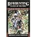 Bowhunting Tactics of the Pros: Strategies for Deer and Big Game