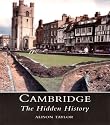 Cambridge: The Hidden History