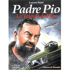 Padre Pio - La Volont� de Dieu