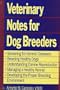 Veterinary Notes for Dog Breeders