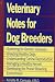 Book Veterinary Notes for Dog Breeders
