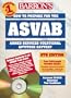 How to Prepare for the Armed Forces Test ASVAB: Armed Services Vocational Aptitude Battery with CDROM (Barron's ASVAB (W/CD))