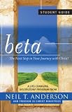 Beta Student Guide: The Next Step in Your Journey with Christ