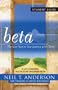 Beta Student Guide: The Next Step in Your Journey with Christ