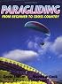 Paragliding: From Beginner to Cross-Country
