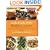 Little Foods of the Mediterranean: 500 Fabulous Recipes for Antipasti, Tapas, Hors d'Oeuvres, Meze, and More