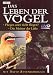 Das Leben der Vögel - Teil 1