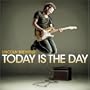 Today is the Day