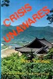 Crisis unawares : a doctor examines the Korean church