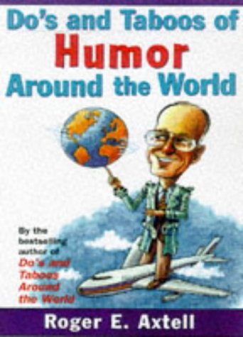 City Travel Guides Discounted  Books : Do's and Taboos of Humor Around the World: Stories and Tips from Business and Life