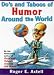 Do's and Taboos of Humor Around the World: Stories and Tips from Business and Life