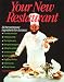 Books : Your New Restaurant: All the Necessary Ingredients for Success