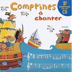 Comptines � chanter : Tome 2 (1CD audio)