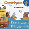 Comptines � chanter : Tome 2 (1CD audio)