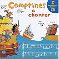 Comptines � chanter : Tome 2 (1CD audio)