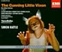 Jan�cek - The Cunning Little Vixen / Lilian Watson, Diana Montague, Thomas Allen, Gwynne Howell, Robert Tear � ROH Covent Garden � Sir Simon Rattle [in English]