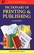 Dictionary of Printing and Publishing
