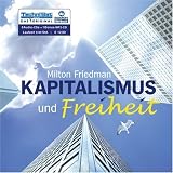 Kapitalismus und Freiheit - Milton Friedman