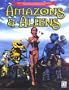 Amazons and Aliens