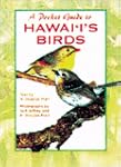 A Pocket Guide to Hawaii's Birds