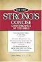 New Strong's Concise Concordance of the Bible (Concise Reference)