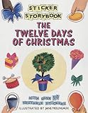 12 Days of Christmas (Sticker Storybook)